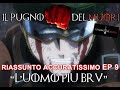 RECENSIONE ONE PUNCH MAN EPISODIO 9  "L'UOMO PIU BRV" RIASSUNTO ACCURATISSIMO