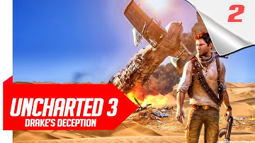 Uncharted 3 Drakes Deception Gameplay Walkthrough Part 2 [ FULL GAME ]