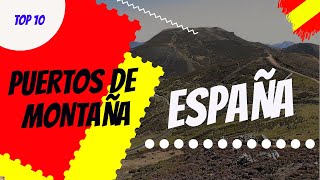 ⛰ PUERTOS de MONTAÑA 🌋 más DUROS del ciclismo en ESPAÑA 🇪🇸 Top 10 ciclismo