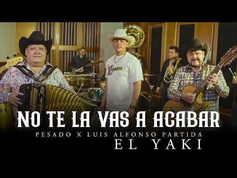 Pesado x El Yaki - No Te La Vas A Acabar (Video Oficial)