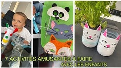 7 ACTIVITÉS AMUSANTES A FAIRE A LA MAISON AVEC VOS ENFANTS