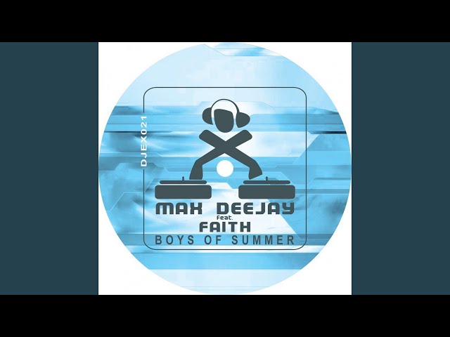 Max Deejay - Boys Of Summer