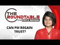 Can PM Regain Trust | The Roundtable With Priya Sahgal | NewsX