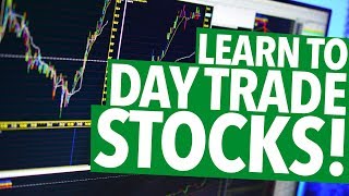 LEARN TO DAY TRADE! THE SIMPLE GUIDE!