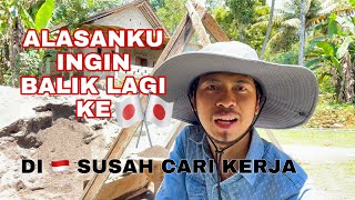 INILAH ALASANKU INGIN BALIK KE JEPANG   !!