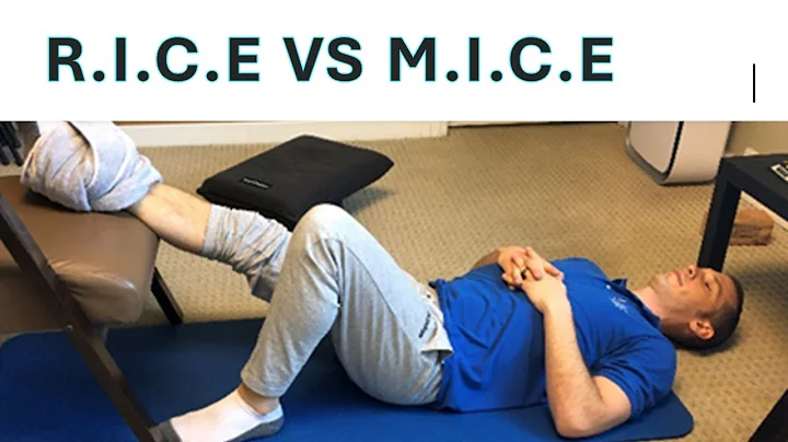 RICE vs MICE (Rest, Ice, Compression, Elevation) vs M.I.C.E. (Movement, Ice, Compression, Elevation)
