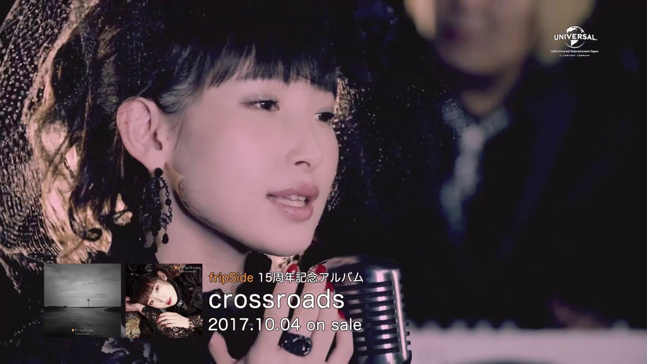 Fripside 15周年記念アルバム Crossroads 収録mv Red Reduction Division 試聴動画 Youtube