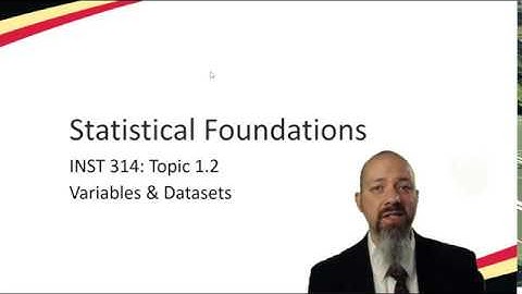 1.2 Statistical Foundations - Variables and Datasets