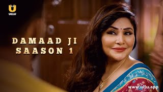 Saas Ne Ki Damad Ki Madat Damaad Ji Season 1 Ullu Originals Subscribe Ullu App Now