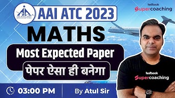 AAI ATC Maths Marathon 2023 | Mathematics Marathon | Math for AAI ATC 2023 | By Atul Sir