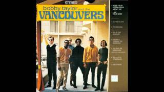 Bobby Taylor And The Vancouvers - I'm Your Man chords