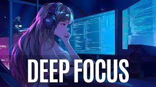 【DEEP FOCUS 60min】💡 Mind on the Task — EDM for Sustained Focus