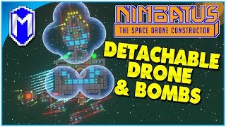 Detachable Drone And Bombs, Factory Produced Bombs - Let's Play Nimbatus Closed Alpha Gameplay Ep 5