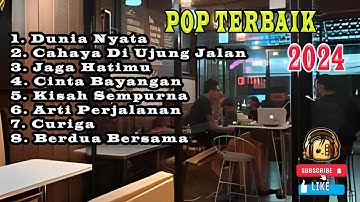 Lagu Terbaik 2024 - Kumpulan Lagu Santai Cocok Diputar Di Cafee Sambil Kerja Lembur 2024