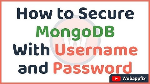 How to Secure Mongodb With Username and Password | How to Set Username and Password in Mongodb