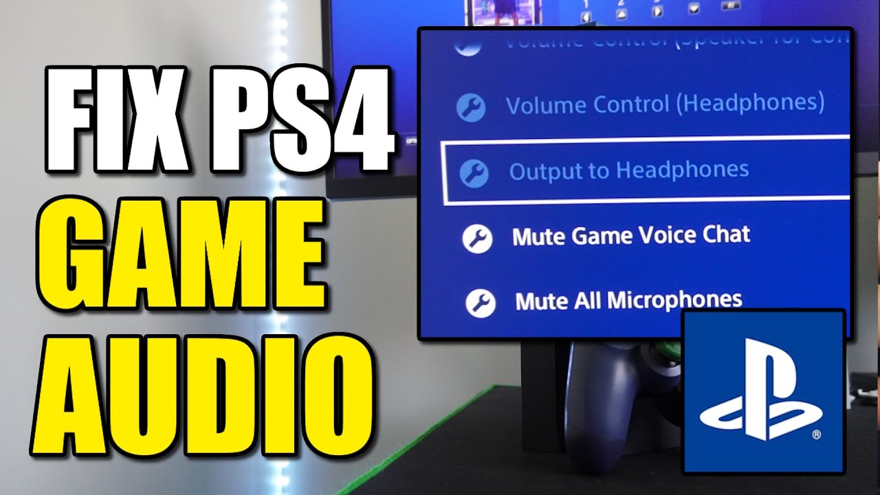 How to Fix Only Party Chat in Headset on PS4 & Game Sound on TV - YouTube