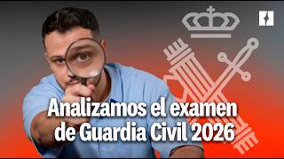 Analyzing the 2026 Guardia Civil Exam Analyzing the 2026 Guardia Civil Exam