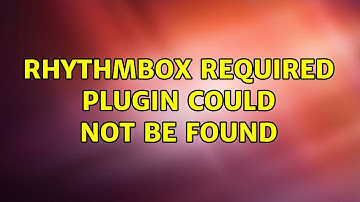 Ubuntu: Rhythmbox required plugin could not be found