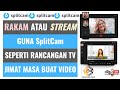SPLITCAM - TUTORIAL ASAS RAKAMAN TANPA SUNTINGAN