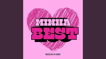 Minha Best (Remix)