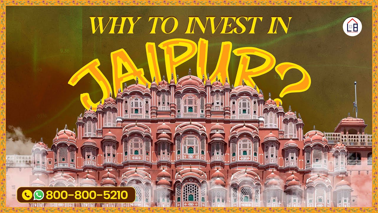 Why to Invest in Jaipur?