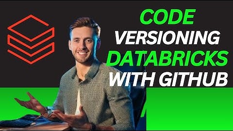 Code versioning in Databricks with GitHub