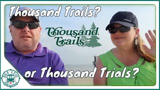 WATCH THIS Before Buying a Thousand Trails Membership!  Buy New or Used? Camping Pass or Membership?