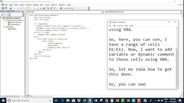 Add dynamic comment to a range of cells in Excel using VBA