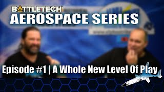 A Whole New Level Of Play: BattleTech Aerospace Basics #1 | Unleash New Strategies