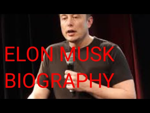 Biography Elon Musk