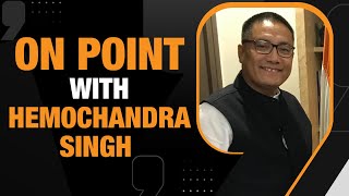 Manipur Exclusive: Kartikeya Sharma Interviews Former Manipur Assembly Speaker, Hemochandra Singh |