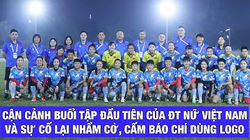 CẬN CẢNH ĐỘI TUYỂN NỮ VIỆT NAM TẬP BUỔI ĐẦU TIÊN TRÊN ĐẤT THÁI VÀ 3 SỰ CỐ NGÀY ĐẦU SEA GAMES 33