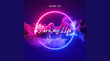 Save My Life 2k23 (Extended Mix)