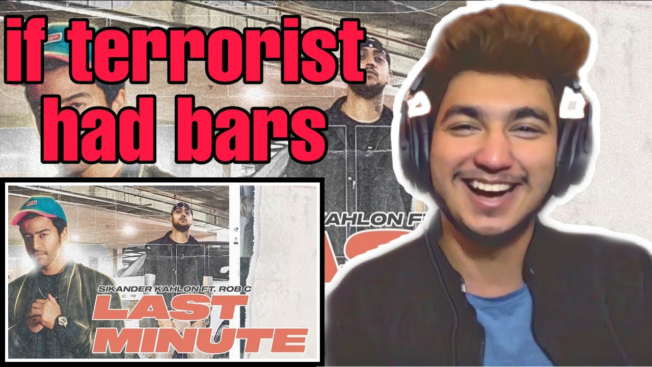 Last Minute  Official music video ) | Sikander Kahlon X Rob C | KKG | REACTION | PROFESSIONAL MAGNET