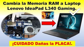 Como Cambiar Correctamente la Memoria RAM a Laptop Lenovo IdeaPad L340 Gaming ¡CUIDADO!