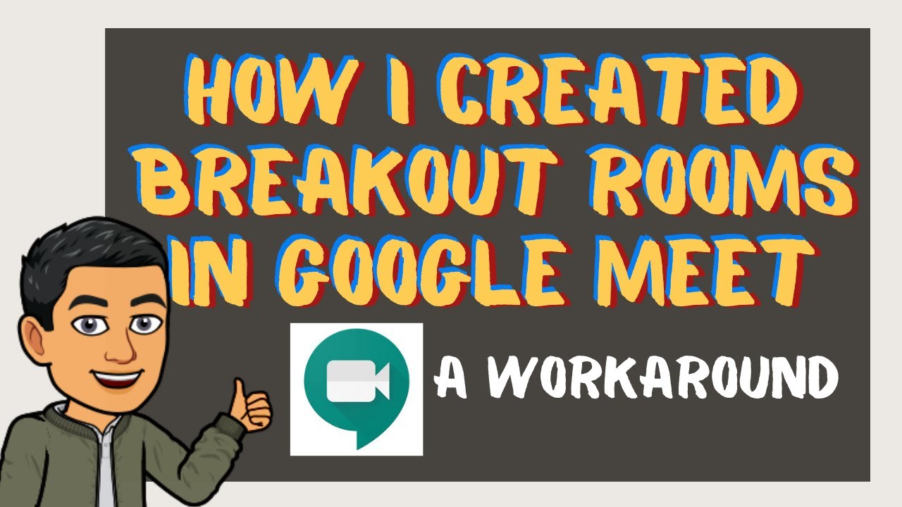 How to Create Breakout Rooms in Google Meet (A... - youtube