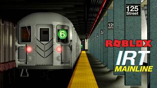 TIME FOR LEXINGTON! | Roblox IRT Subway Mainline Action @ 125 St