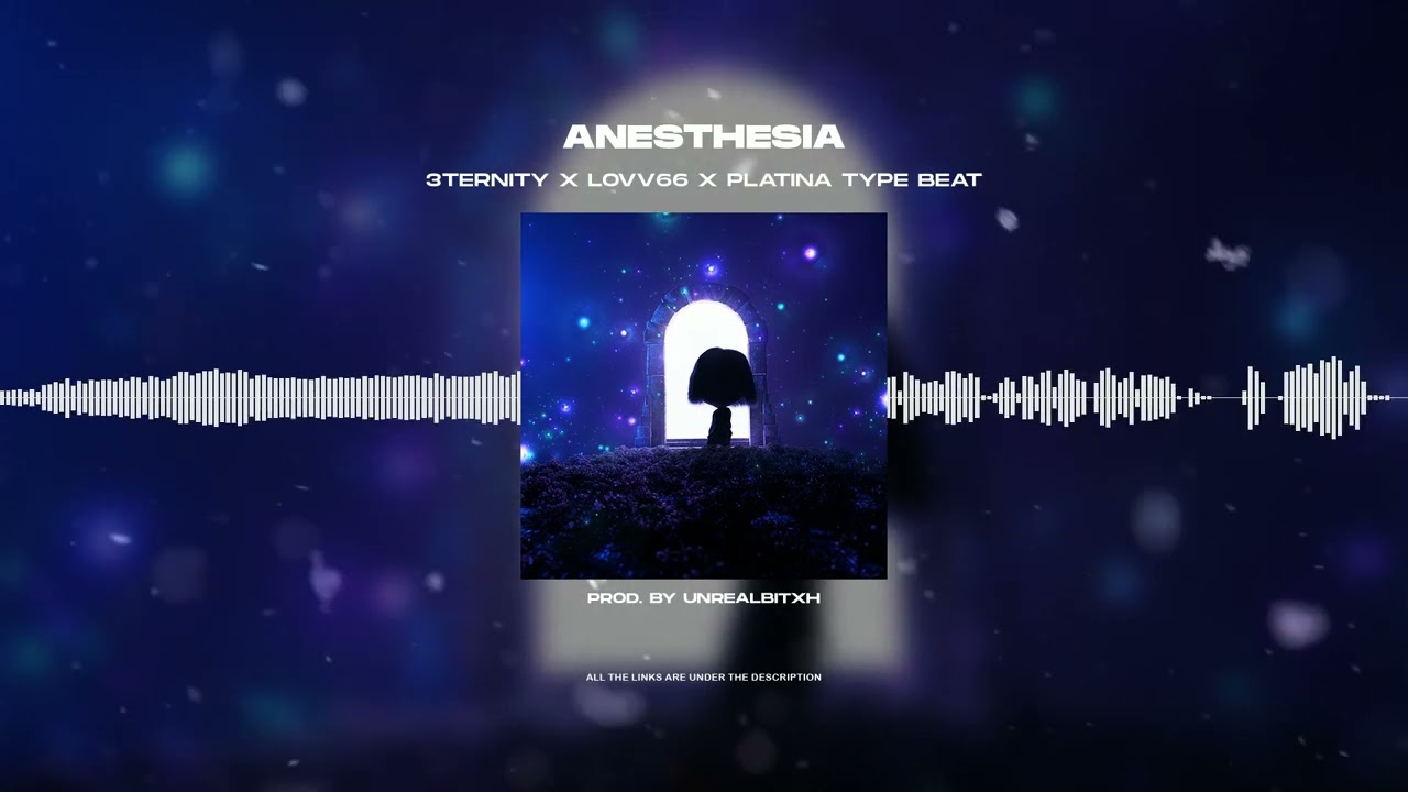 [SOLD] 3TERNITY X LOVV66 X ПЛАТИНА - «ANESTHESIA» | TYPE BEAT 2022