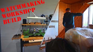 Building My Dream Watchmaking Workshop At Home -  Timelapse + Walkaround