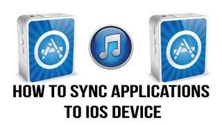 Itunes 11 Tutorial - How To Sync Apps To Your iPhone, iPad or iPod