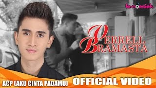 Verrell Bramasta - ACP (Aku Cinta Padamu) [ ]