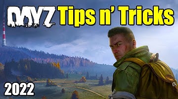 DayZ Xbox Tips & Tricks for Beginners Guide: Survival, Inventory, Movement [2022, Update 1.16]