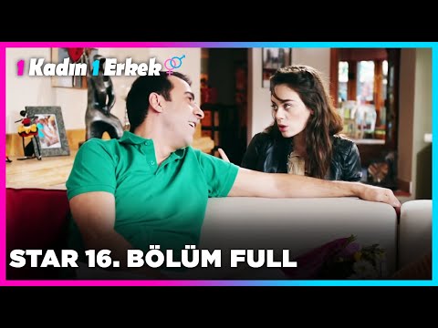 1 Erkek 1 Kadın || 16. Bölüm Star