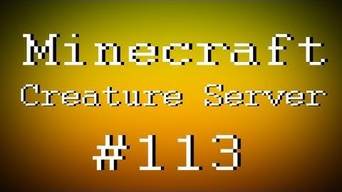 Fail Minecraft - The Creature Server w/ Kootra & Creatures Part 113 (Multiplayer/Survival)