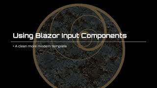 Using Blazor Input Components