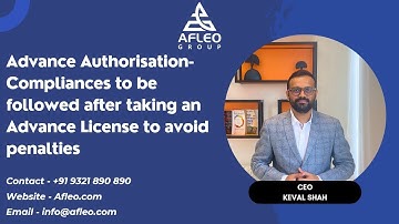 Advance Authorisation-Compliances to be followed after taking an Advance License to avoid penalties
