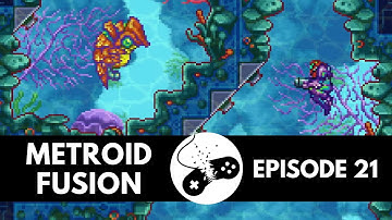 Metroid Fusion: Vampire Waiter | Episode 21 | As I Play Dying