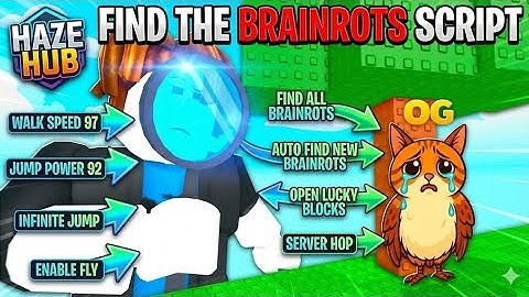 [OP] FIND THE BRAINROTS SCRIPT 🧠 AUTO FIND ALL + LUCKY BLOCKS! (Haze Hub)