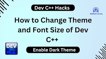 How to change The Theme of Dev C++ | Change Font Size | Convert to Dark Theme | Dev C++ Hacks