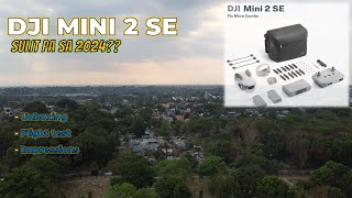 DJI MINI 2 SE | Unboxing | Testing | Impressions | Unang Lipad Sagad !